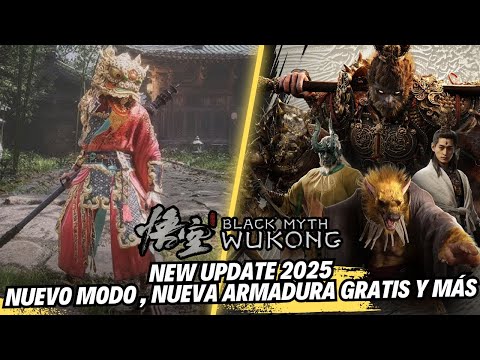 Black Myth: Wukong New Update 2025 I Nuevo Mapa, Nueva Armadura Gratis y Más !!!