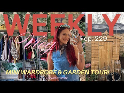 a mini WARDROBE & garden tour! my dahlias, fish & I finally have a shed! weekly vlog 229