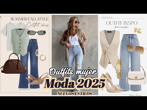 !!MODA 2025 mujer INSPIRACIÓN CON la ROPA DE MODA