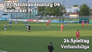 1.FC Neubrandenburg 04 - Rostocker FC 5:0 (Verbandsliga, 13.5.2026)