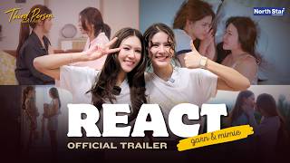 REACTION [Official Trailer] | Third Person “ถ้อยรัก...คำลวง” | Garn & Mimie