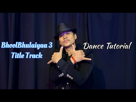 Bhool Bhulaiyaa 3 Title Track / Dance Tutorial / Binod Chaudhary / Dance Choreography