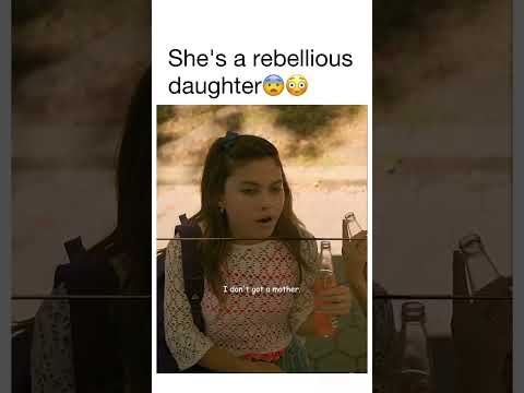 Rebellious daughter #music #movie #parenting