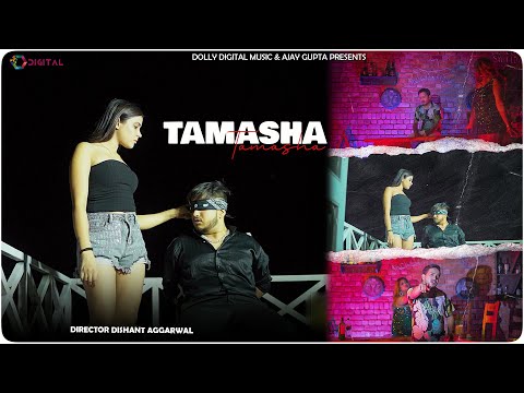 Tamasha ( Official Video Song ) Samarpan Bagga, Gayatri & Neha || Dolly digital Music