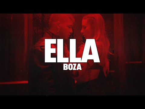 Boza - Ella (LETRA)