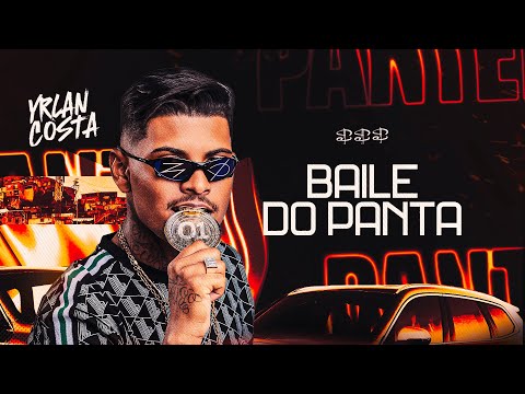 YRLAN COSTA - Baile Do Panta