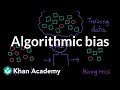 Understanding Algorithms and Bias