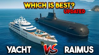 GTA 5 : YACHT VS RAIMUS (WHICH IS BEST?)