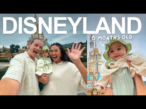 Taking our 6 months old to DISNEYLAND for the first time!