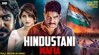 HINDUSTANI MAFIA Blockbuster South Movie Hindi Dubbed | Prajwal Devaraj, Rachita Ram | Action Movie