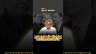 Tom Lembong dan Mahfud MD, Kalian Jangan Bermain main Dengan Kepastian Hukum❗ #shorts