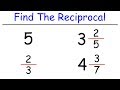 Finding Reciprocals of Numbers and Expressions