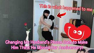 Changing My Husband's Phone Date to Make Him Think He Missed Our Anniversary!💔💔💔 [Gay Couple BL]