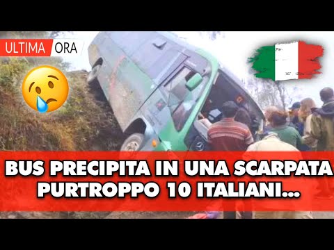 Bus carico di passeggeri precipita in una scarpata: purtroppo 10 italiani sono....