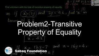 Problem2-Transitive Property of Equality