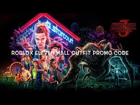 Stranger Things Coupon Code 07 2021 - roblox elevens mall outfit