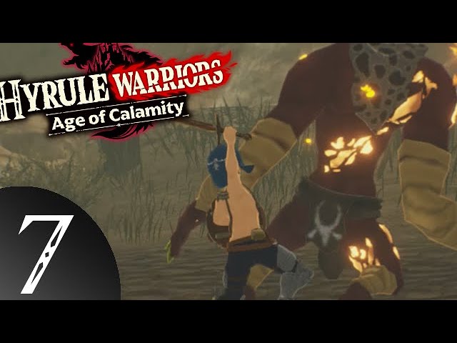 Hyrule Warriors: Age of Calamity pt 7 - Dousing Flames