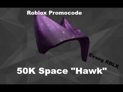 Promo Code For 50k Space Hawk 07 2021 - roblox promocode for livestreamin lizard