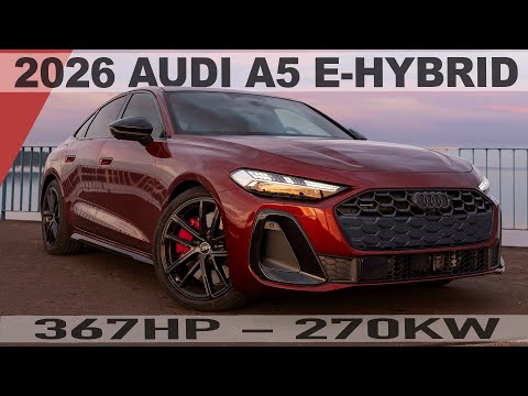 New! 2026 AUDI A5 (A4)  E-HYBRID QUATTRO 367HP - Better than the S5? Impressive PHEV in full detail