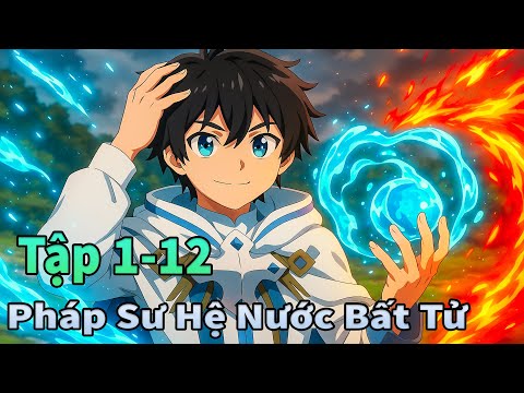 Mèo Gầy Review | Cuộc Sống Bất Tử Của Thủy Tổ Ma Pháp Tập 1-12 | ANIME THÁNG 9