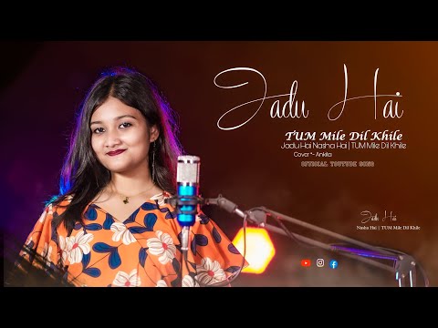 Jadu hai nasha hai | unplugged hindi cover song by Ankita Pramanik | shreya ghosal |