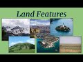 Landforms and Their Characteristics