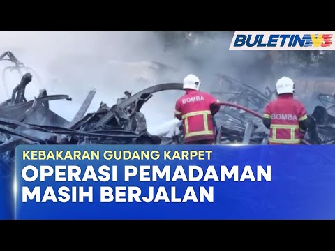 [PENUH] Perkembangan Terkini Kebakaran Gudang Karpet di Nilai 3 | 21 Februari 2025