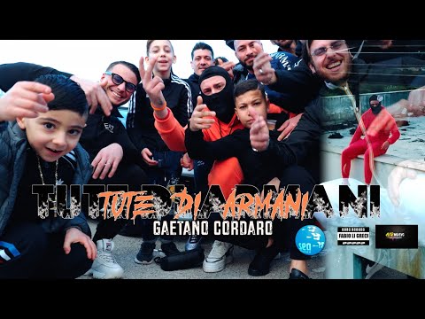 Gaetano Cordaro - Tute di armani ( Ufficiale 2023 )