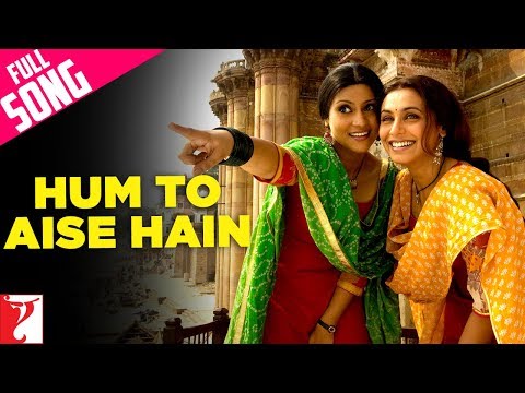 Hum To Aise Hain Song | Laaga Chunari Mein Daag | Rani Mukerji, Konkona | Sunidhi, Shreya Ghoshal