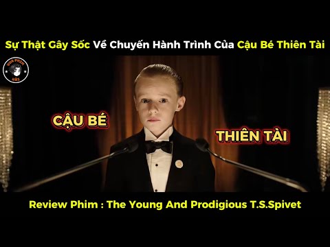 [Review Phim] Sự Thật Gây Sốc Về Chuyến Hành Trình Của Cậu Bé Thiên Tài