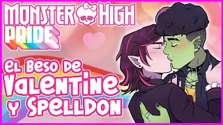 El Novio de Valentine - Monster High: Pride 2025 Historia Completa 🌈