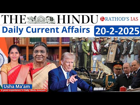 20-2-2025 | The Hindu Analysis In English for UPSC | Daily current affairs | Hindu|upsc|editorial