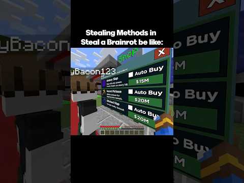 Stealing Methods in Steal a Brainrot be like: