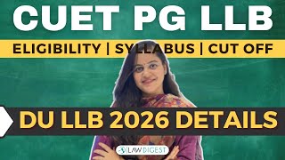 DU LLB 2026 | CUET PG 2026 Eligibility | Syllabus | Seats | Cut Off
