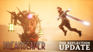 Dreamscaper - The Reflection Update Trailer