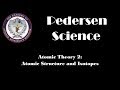 Exploring Atomic Structure and Isotopes