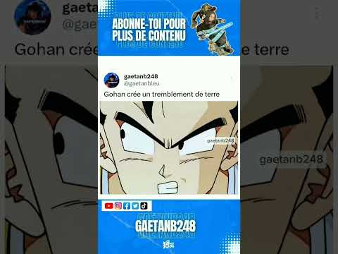 Gohan fait trembler la terre avec son pied 🤯