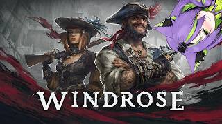 【Windrose】New Player!!!