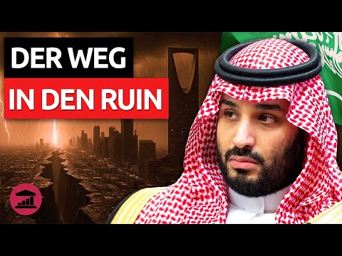 Warum Saudi-Arabien in diesem Jahrzehnt auf den BANKROTT zusteuert - VisualPolitik DE