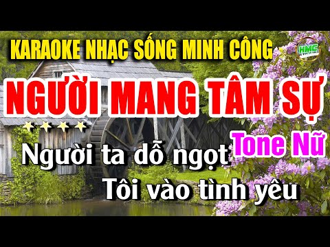 Người Mang Tâm Sự Karaoke Nhạc Sống Rumba Tone Nữ Cực Hay Và Dễ Hát – Nhạc Sống Minh Công