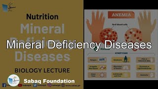 Mineral Deficiency Diseases