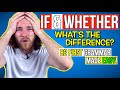 Understanding 'If' vs 'Whether'