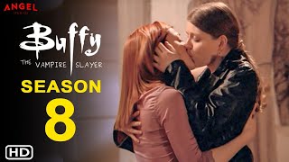 Buffy the Vampire Slayer Season 8 - Buffy the Vampire Slayer Reboot,Buffy the Vampire Slayer Spinoff