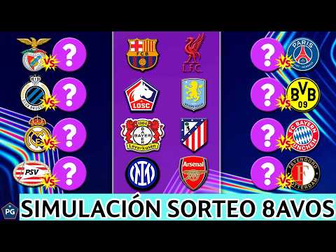 CHAMPIONS LEAGUE 2024/2025🔥SIMULACIÓN SORTEO 8vos de FINAL