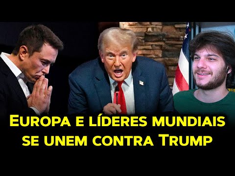 AGORA: começa contra-ataque mundial a Trump (VÍDEO)