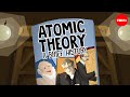 The Journey Through Atomic Theory