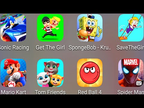 Save The Girl,Sonic Racing,Mario Kart,Tom Friends,SpongeBob Krusty,Red Ball 4,Spiderman Unlimited...