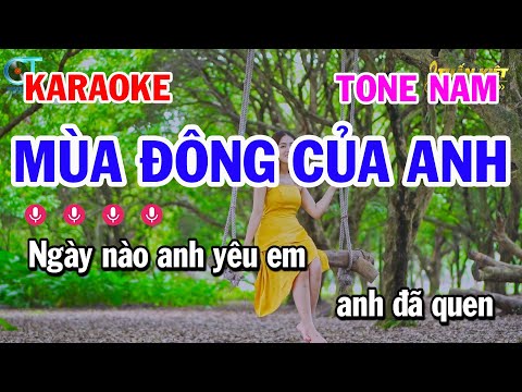 Karaoke Mùa Đông Của Anh – Tone Nam Nhạc Sống Hay