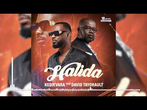 Kedjevara - Halida feat. David Tayorault ( Audio Officiel)