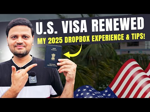 My 2025 U.S. Visa Renewal via Dropbox - என்னென்ன மாறிருக்கு⁉️